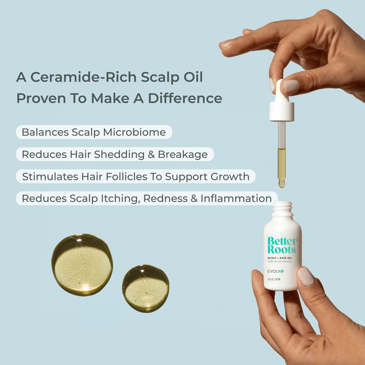 Core Benefits of EVOLVh Better Roots Scalp + Hair Oil