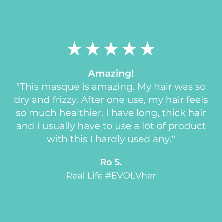 Customer Testimony of EVOLVh UltraRepair Reconstructing Masque