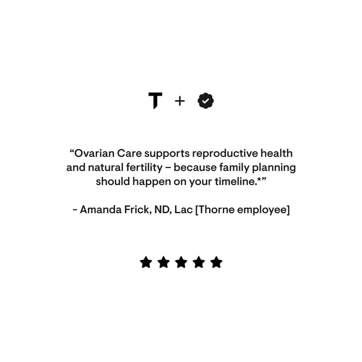 Thorne Ovarian Care - 5 Star Review